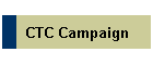 CTC Campaign