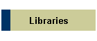 Libraries